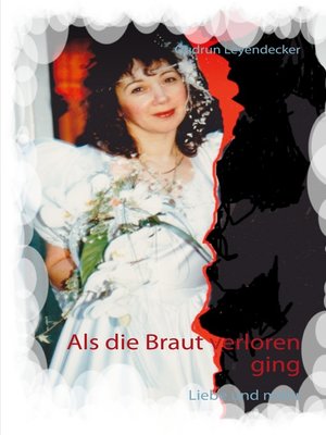 cover image of Als die Braut verloren ging